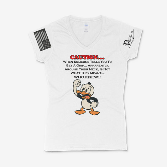 Get A Grip Ladies V-Neck T-Shirt