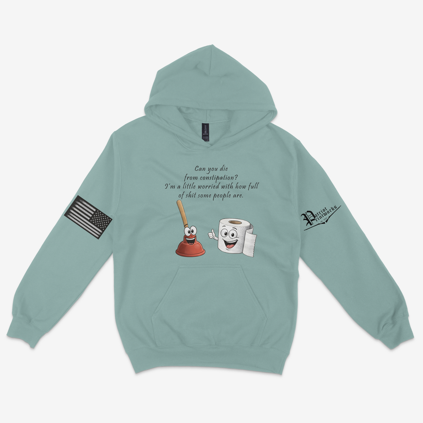 Can You Die From Constipation Hoodie