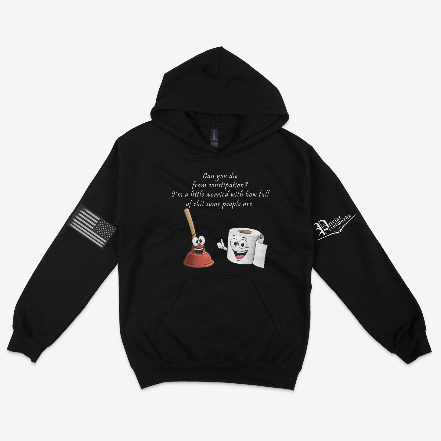 Can You Die From Constipation Hoodie