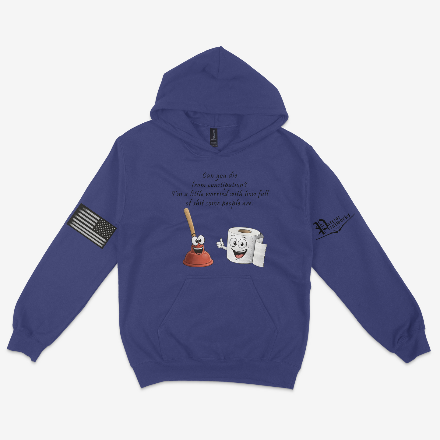 Can You Die From Constipation Hoodie
