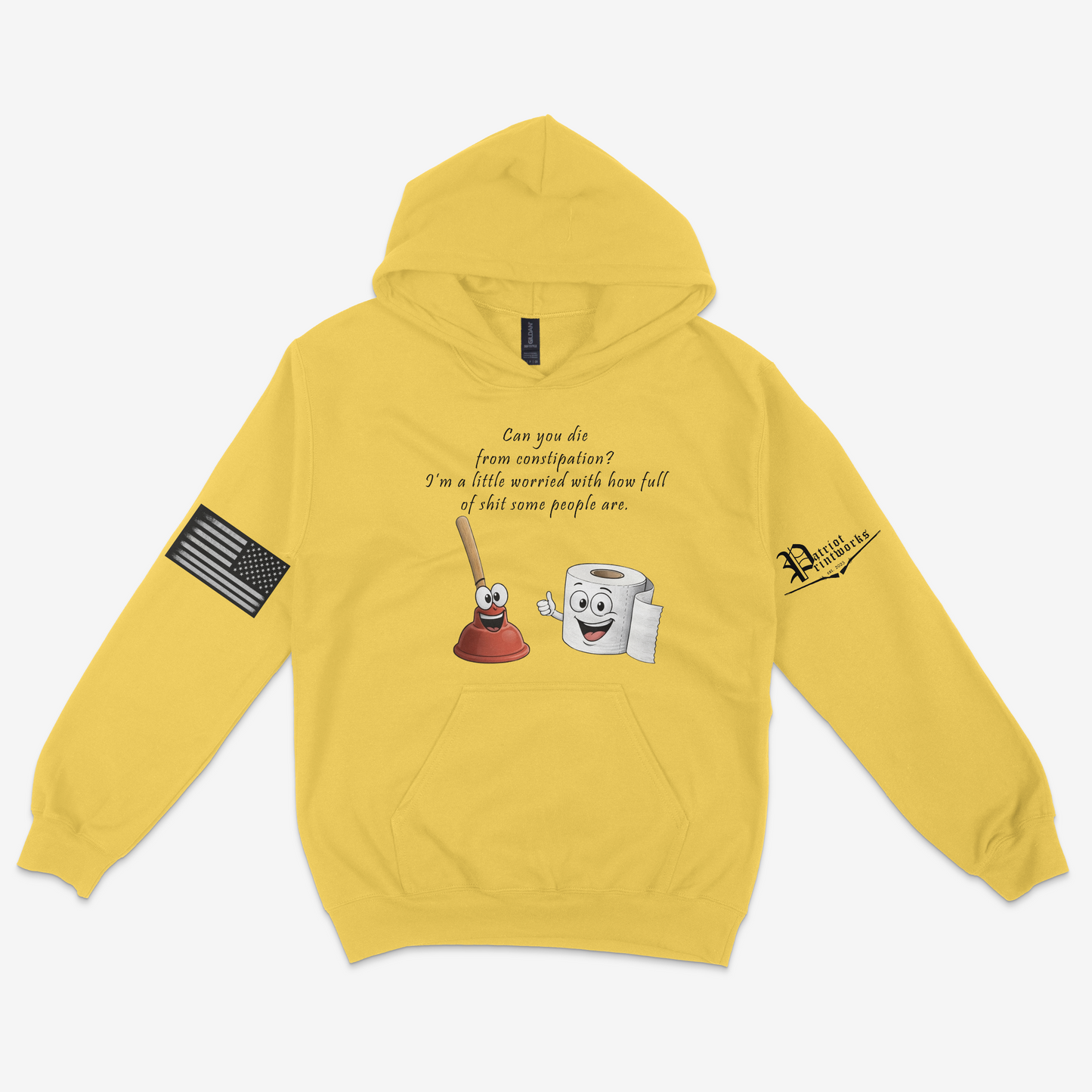 Can You Die From Constipation Hoodie