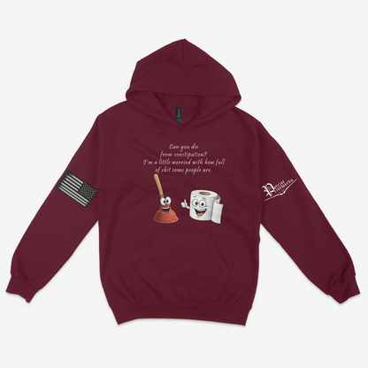 Can You Die From Constipation Hoodie