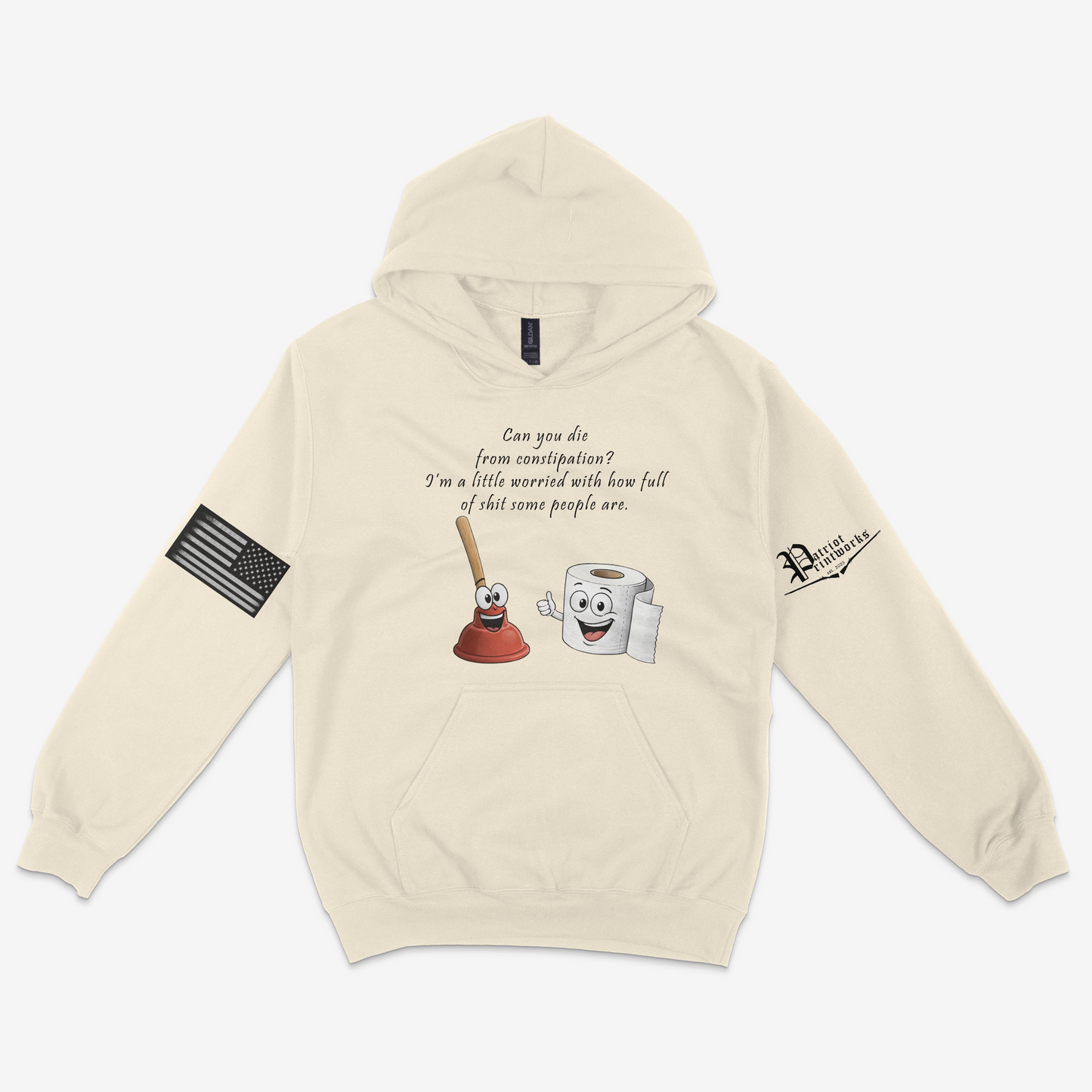 Can You Die From Constipation Hoodie