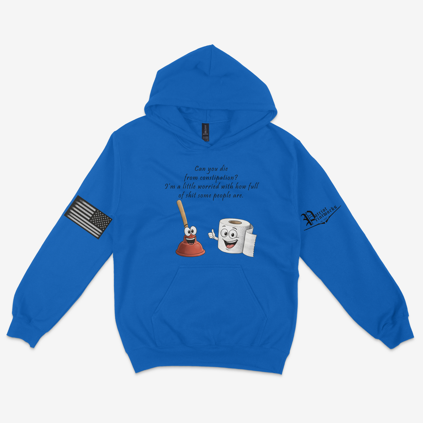 Can You Die From Constipation Hoodie