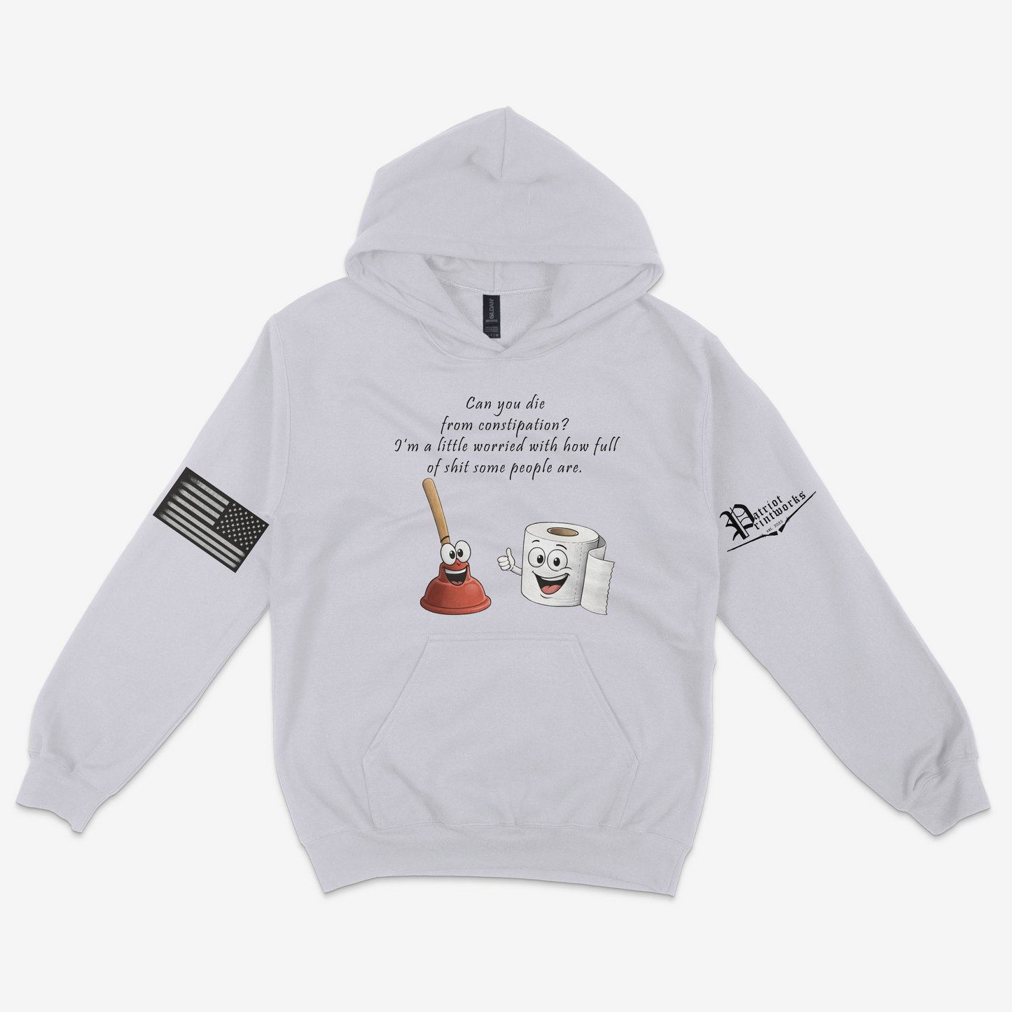 Can You Die From Constipation Hoodie