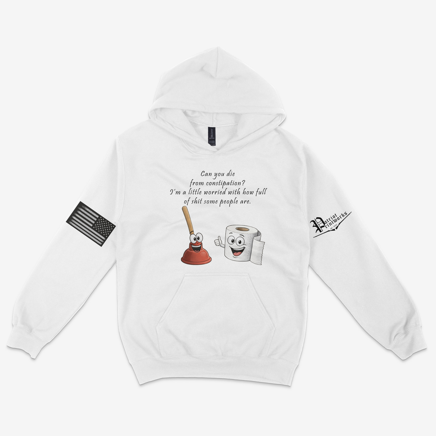 Can You Die From Constipation Hoodie