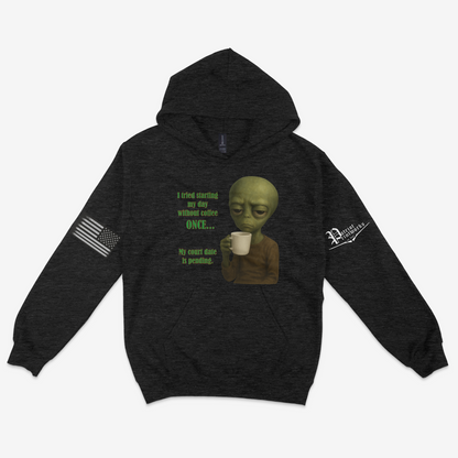 Court Date Pending Hoodie