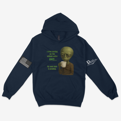 Court Date Pending Hoodie