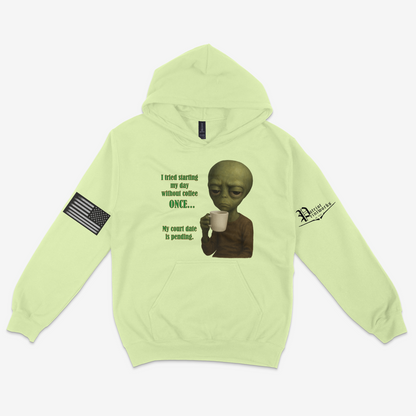 Court Date Pending Hoodie
