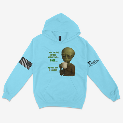 Court Date Pending Hoodie