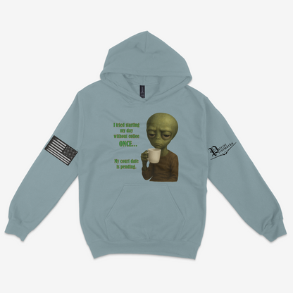 Court Date Pending Hoodie