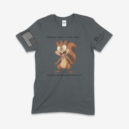 Ohhh… Something Shiney T-Shirt