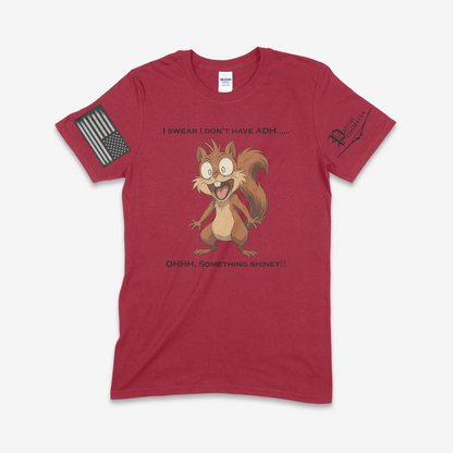 Ohhh… Something Shiney T-Shirt