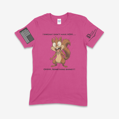 Ohhh… Something Shiney T-Shirt