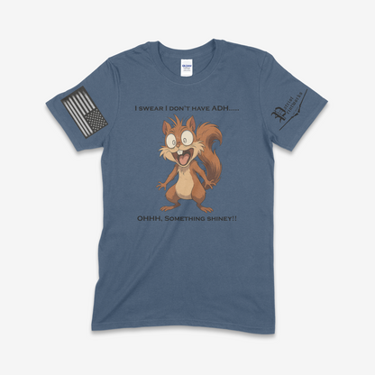 Ohhh… Something Shiney T-Shirt