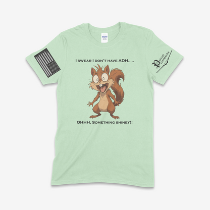 Ohhh… Something Shiney T-Shirt