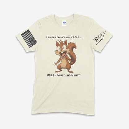 Ohhh… Something Shiney T-Shirt