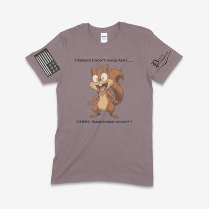 Ohhh… Something Shiney T-Shirt