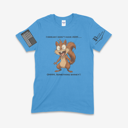 Ohhh… Something Shiney T-Shirt