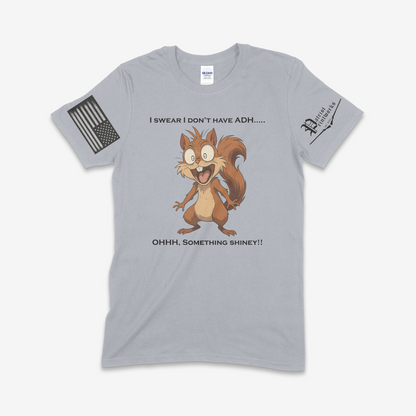 Ohhh… Something Shiney T-Shirt