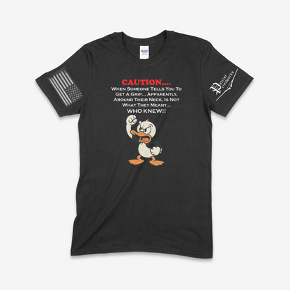 Get A Grip T-Shirt