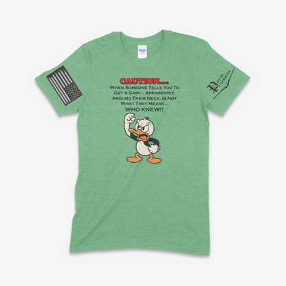 Get A Grip T-Shirt