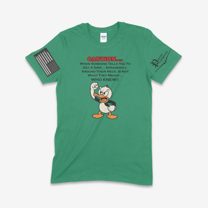 Get A Grip T-Shirt