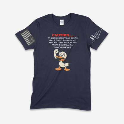 Get A Grip T-Shirt