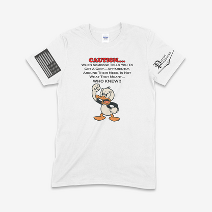 Get A Grip T-Shirt