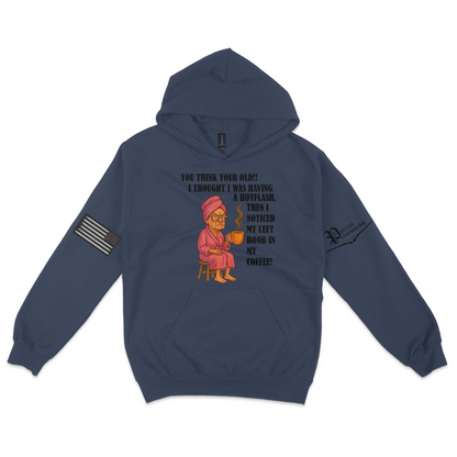 Aging Like Fine Sass Hoodie