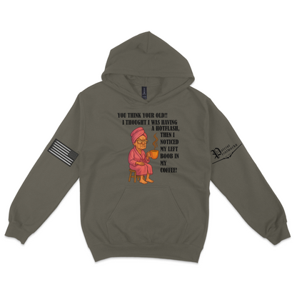Aging Like Fine Sass Hoodie