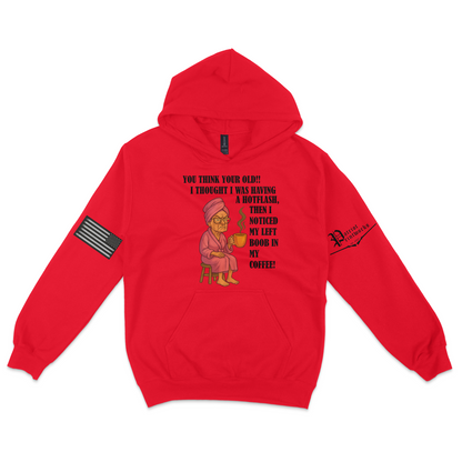 Aging Like Fine Sass Hoodie