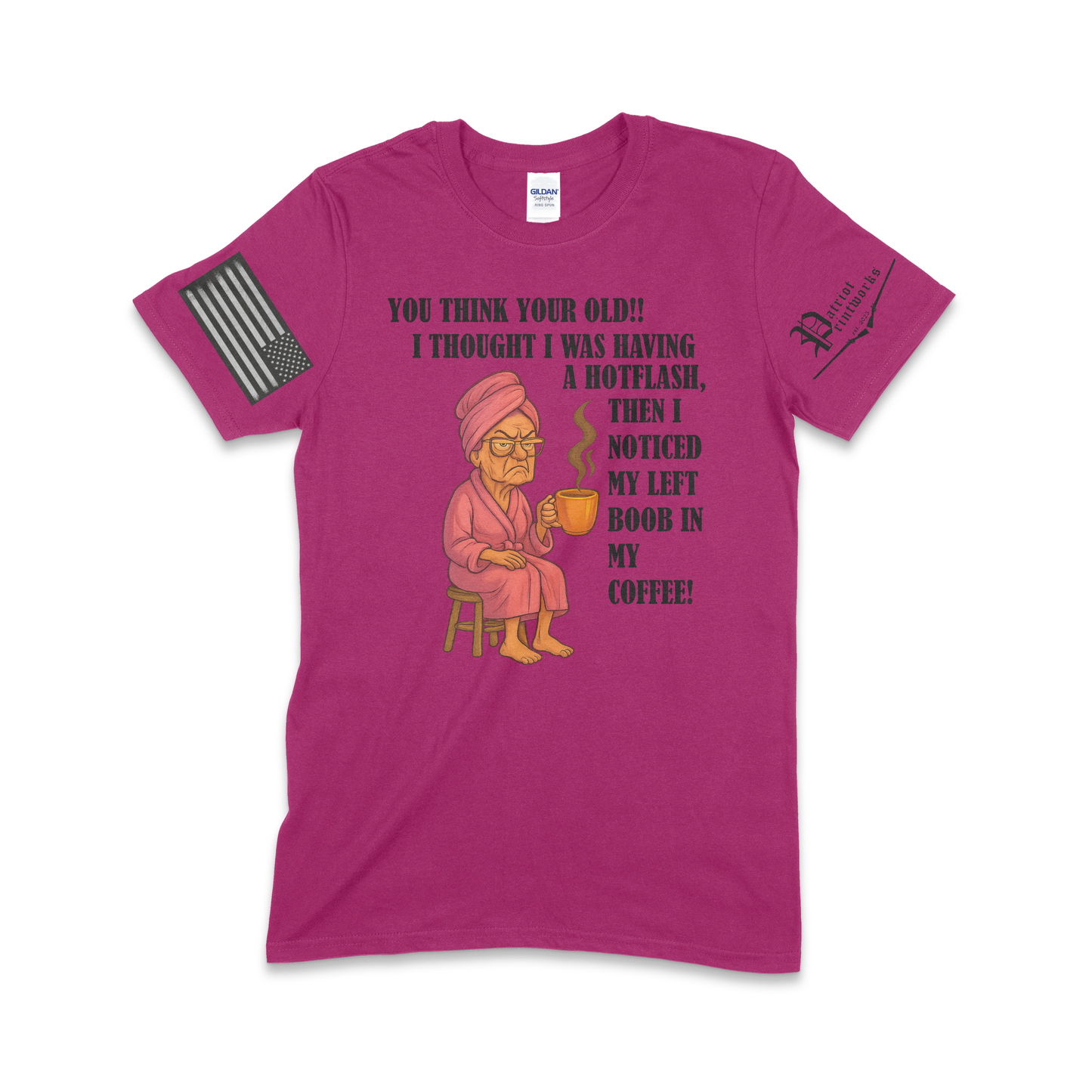 Grandma Having Hotflash T-Shirt