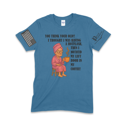 Grandma Having Hotflash T-Shirt