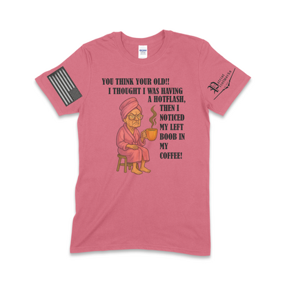Grandma Having Hotflash T-Shirt