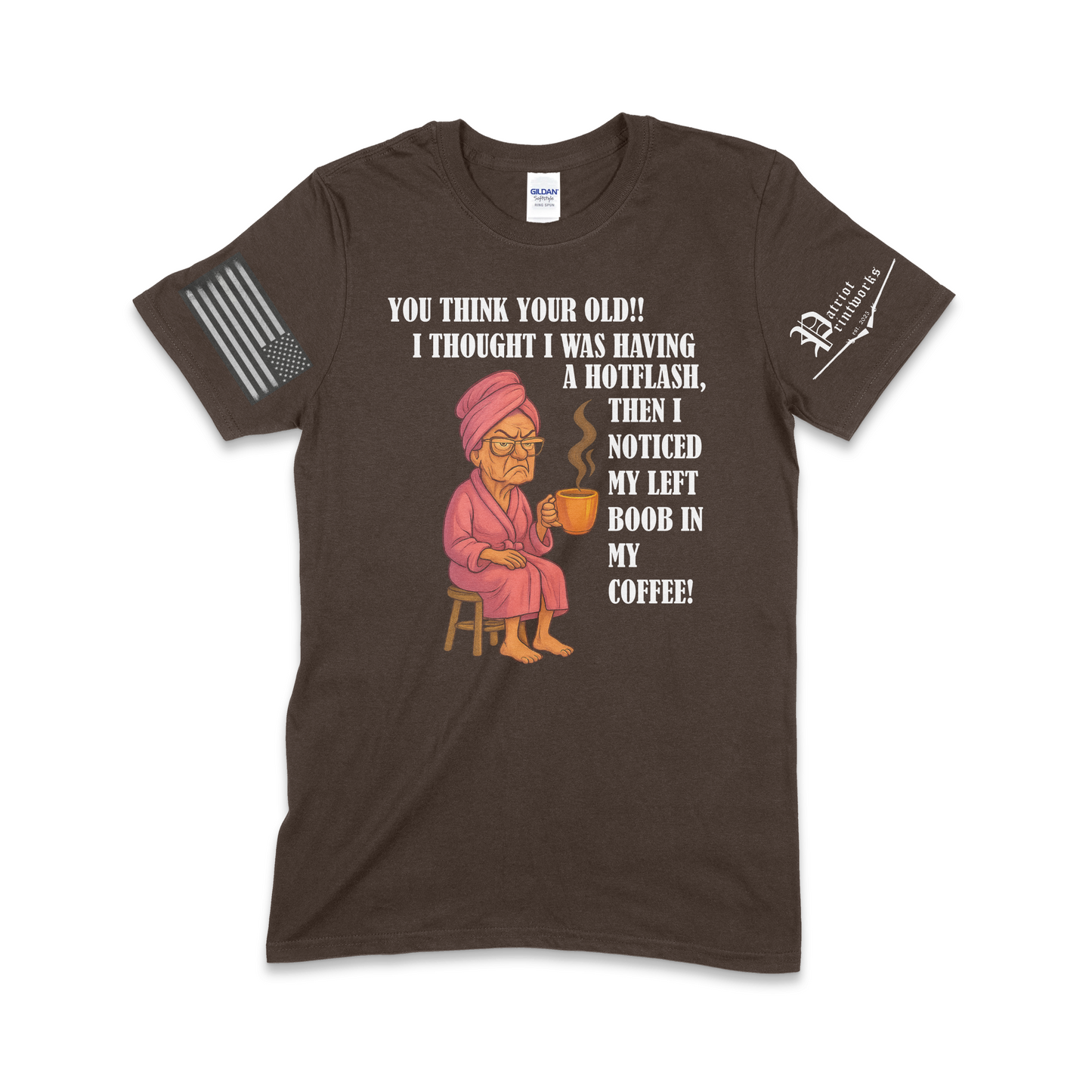 Grandma Having Hotflash T-Shirt