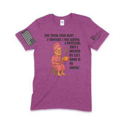 Grandma Having Hotflash T-Shirt