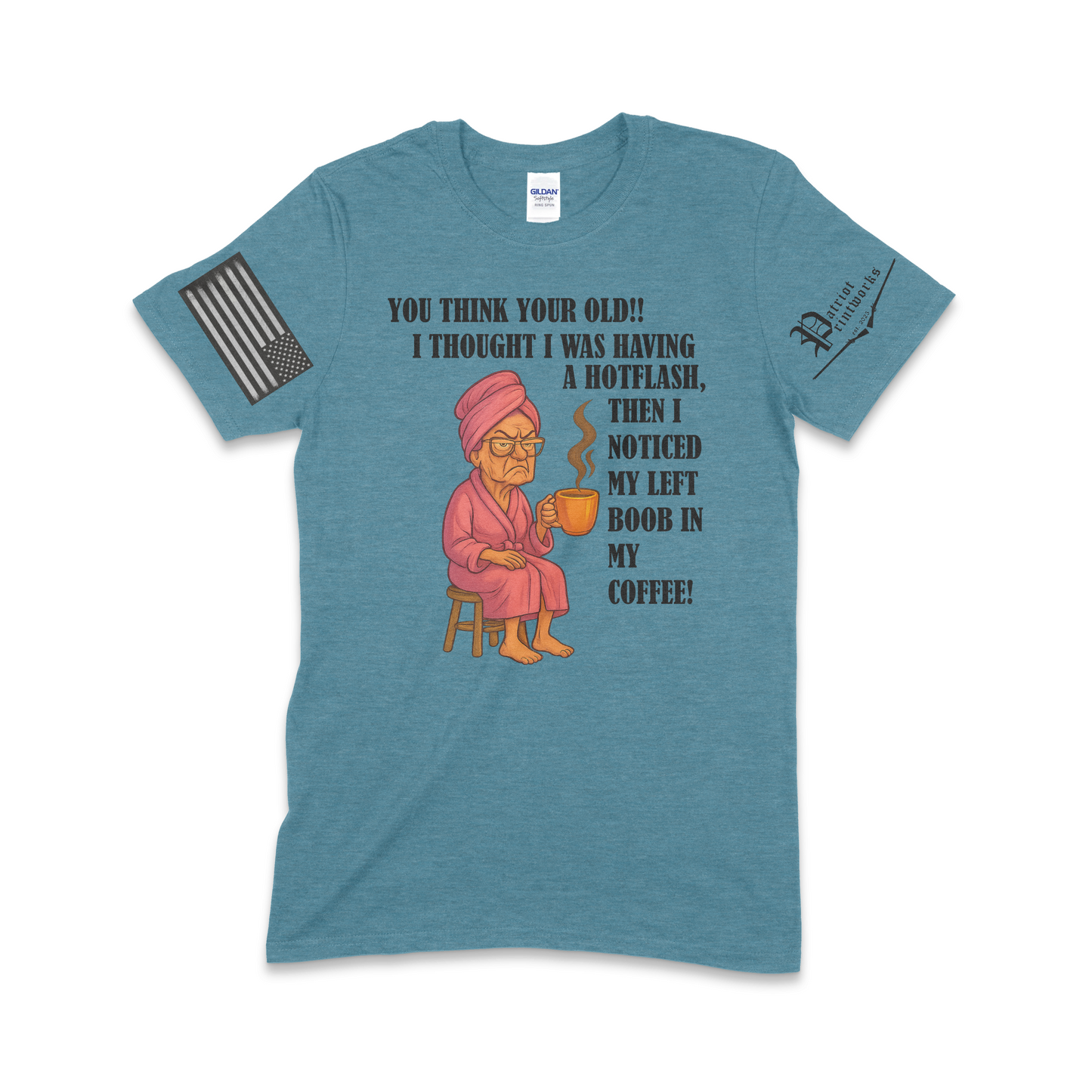 Grandma Having Hotflash T-Shirt