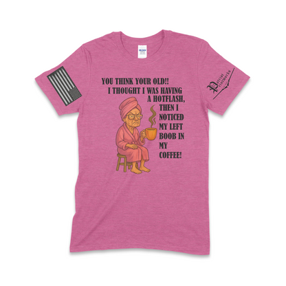 Grandma Having Hotflash T-Shirt