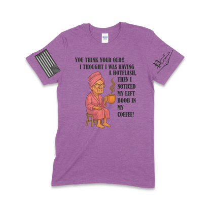 Grandma Having Hotflash T-Shirt