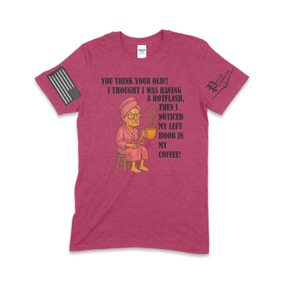 Grandma Having Hotflash T-Shirt