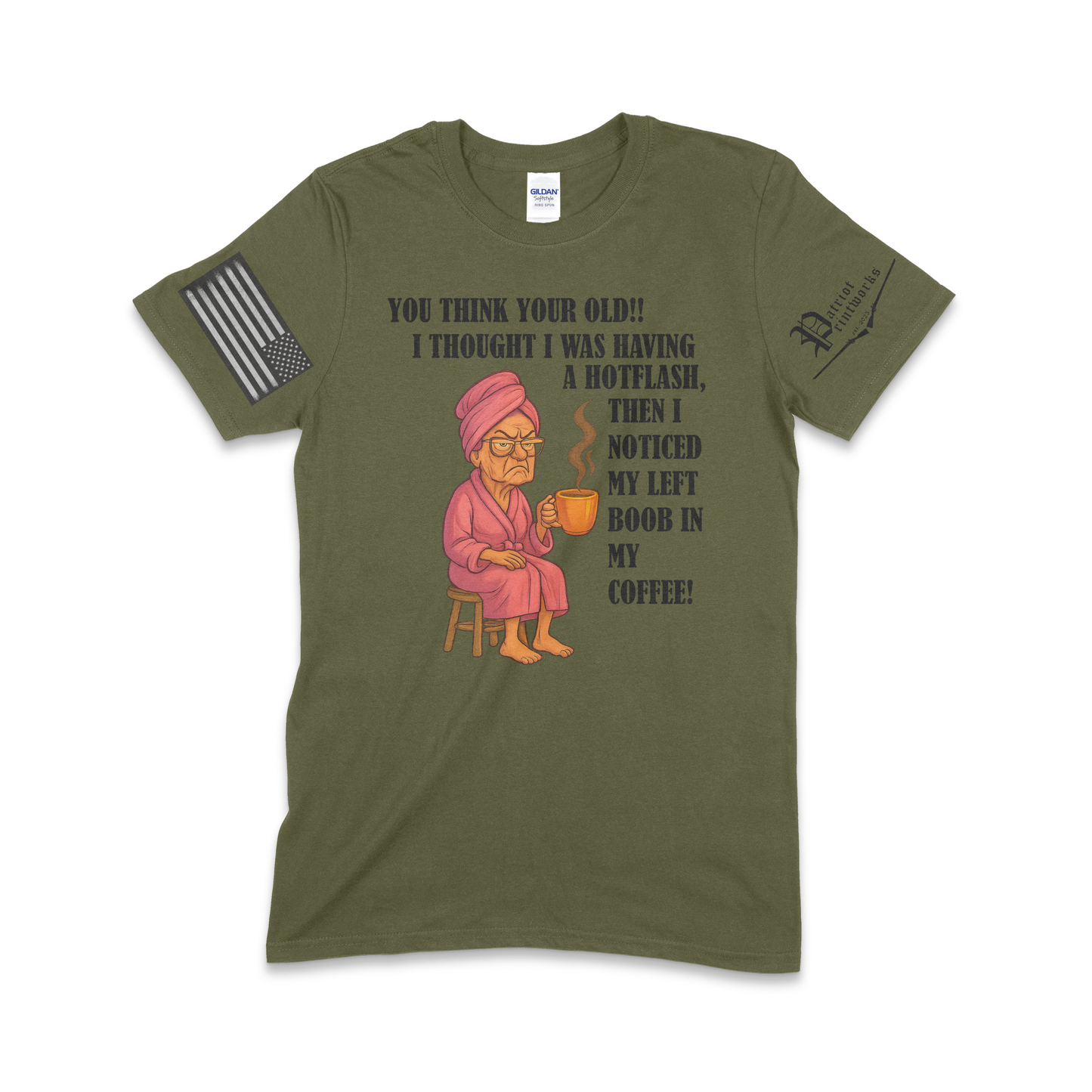Grandma Having Hotflash T-Shirt