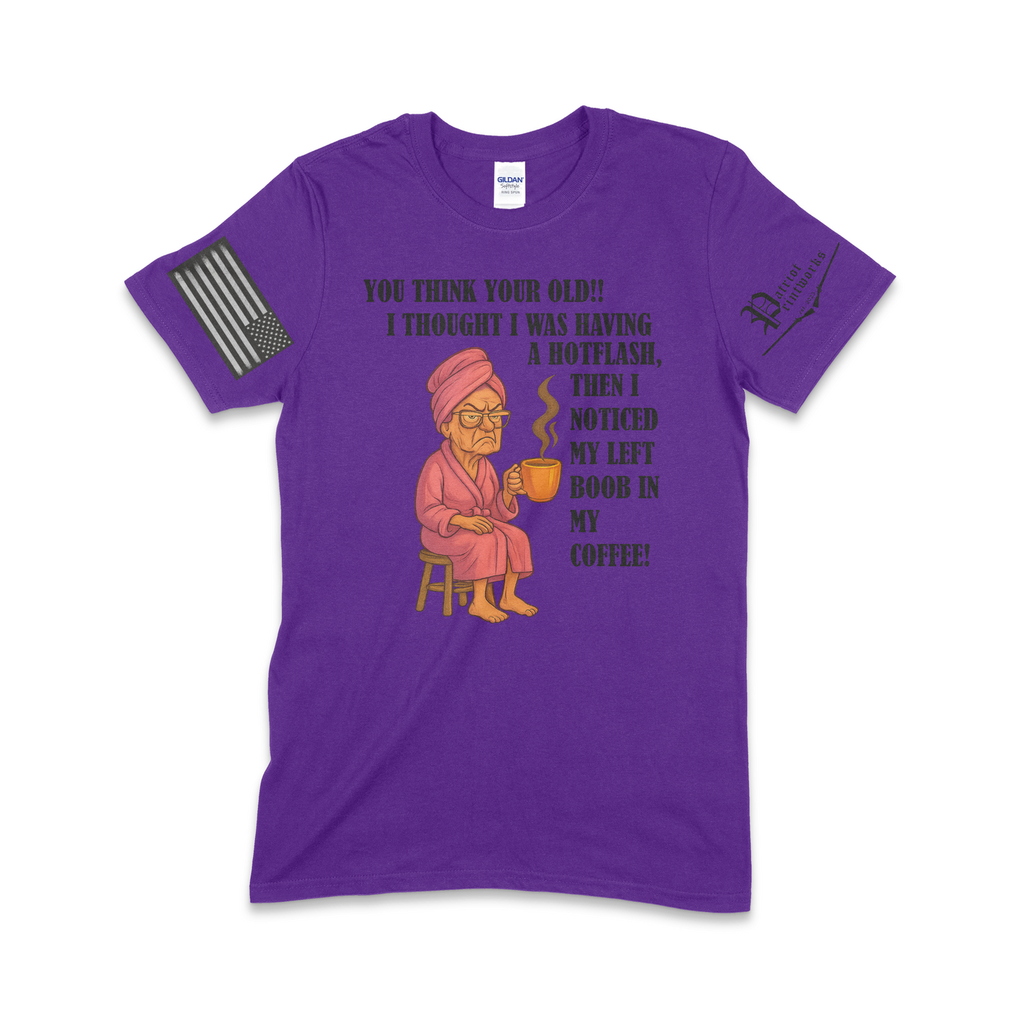 Grandma Having Hotflash T-Shirt
