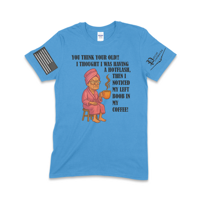 Grandma Having Hotflash T-Shirt