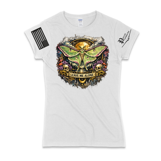 Leave Me Alone Ladies T-Shirt